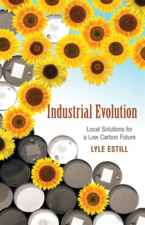 industrial evolution local solutions for a low carbon future PDF