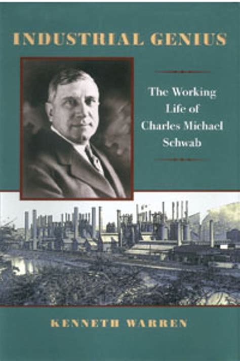 industrial genius the working life of charles michael schwab Doc