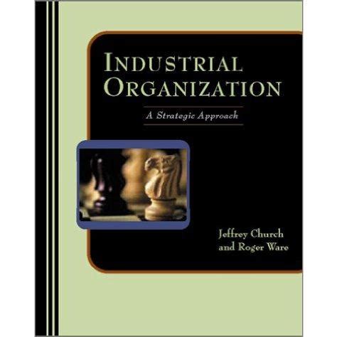 industrial organization a strategic approach solutions Ebook Kindle Editon