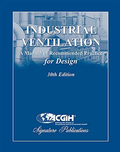 industrial ventilation a manual of recommended practice em pdf Kindle Editon