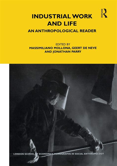 industrial work and life an anthropological reader PDF