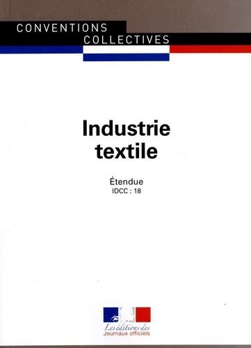 industrie textile convention collective nationale Reader