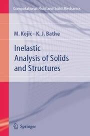 inelastic analysis of solids and structures Kindle Editon