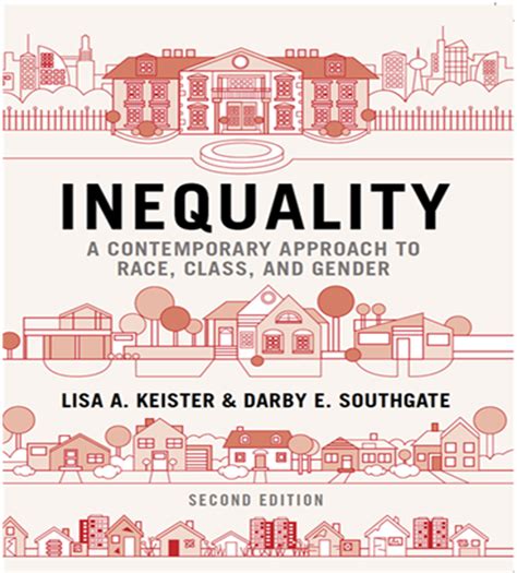 inequality a contemporary approach to race class and gender Epub