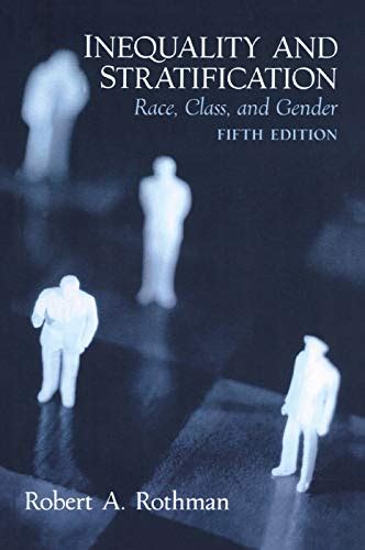 inequality and stratification race class and gender Doc