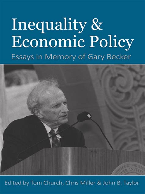 inequality economic policy essays becker PDF