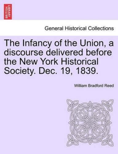 infancy union discourse delivered historical Epub