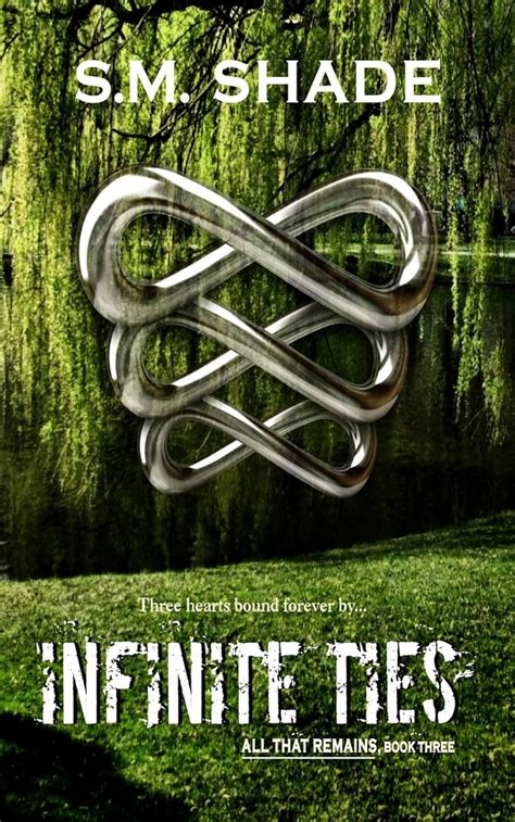 infinite ties all that remains book 3 Kindle Editon