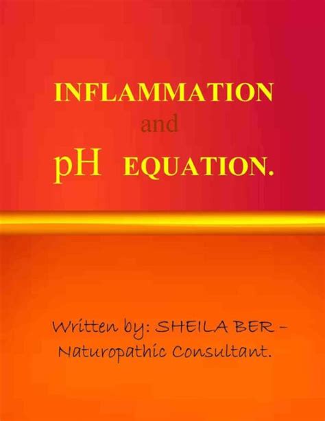 inflammation and ph equation written by sheila ber Epub