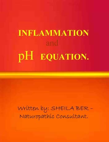 inflammation and ph equation written by sheila ber Epub