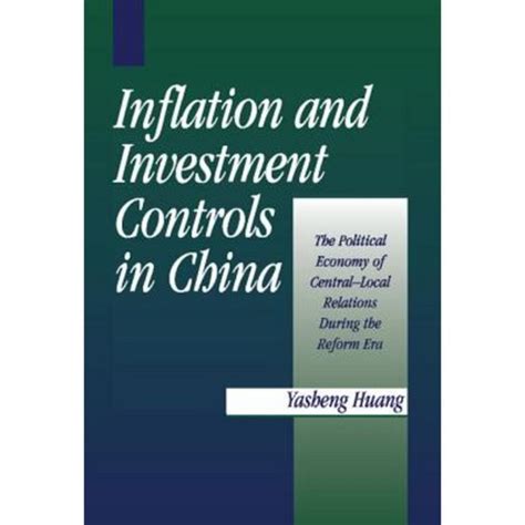 inflation and investment controls in china inflation and investment controls in china Reader