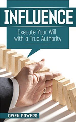 influence execute your will with a true authority Epub