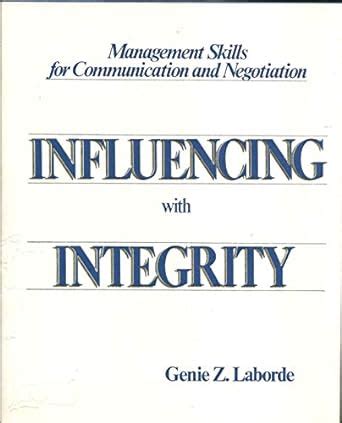 influencing with integrity management skills for communication and negotiation Kindle Editon