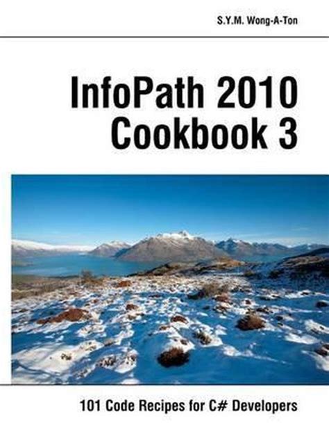 infopath cookbook 5 Ebook Kindle Editon