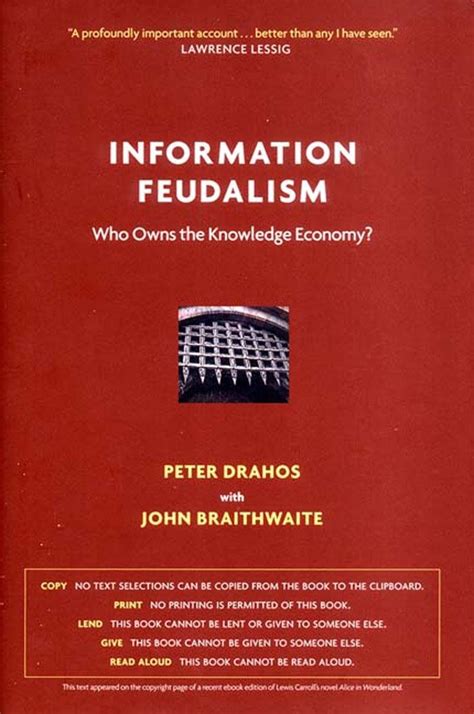 information feudalism who owns the knowledge economy? Reader