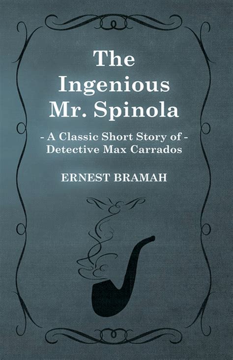 ingenious spinola classic detective carrados Reader