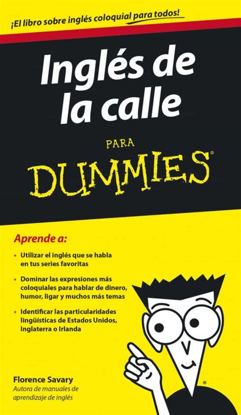 ingles de la calle para dummies Kindle Editon