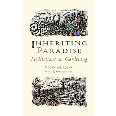 inheriting paradise meditations on gardening Reader