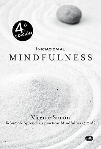 iniciacion al mindfulness 2ª edicion ensayo sello Reader