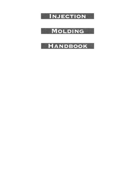 injection molding handbook third edition pdf Kindle Editon