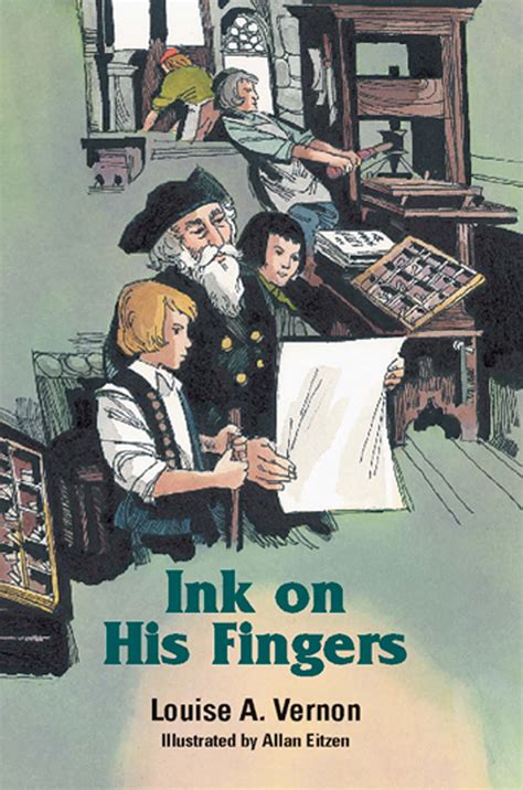 ink on his fingers louise a vernon religious heritage series Reader