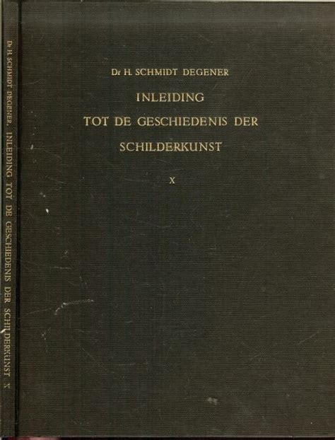 inleiding tot de geschiedenis der schilderkunst 10 delen Doc