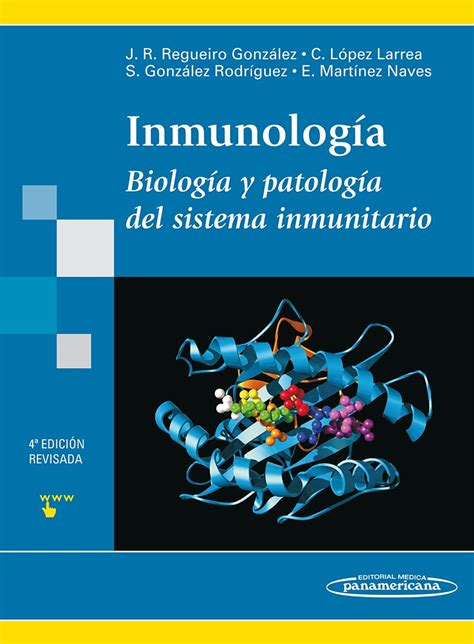 inmunologia biologia y patologia del sistema inmunitario Kindle Editon
