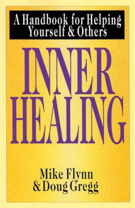 inner healing a handbook for helping yourself and others PDF