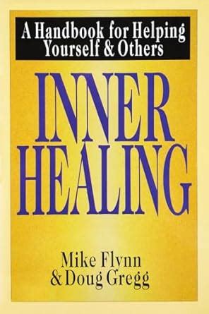 inner healing a handbook for helping yourself and others PDF