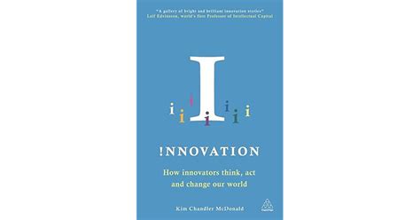 innovation how innovators think act and change our world Kindle Editon