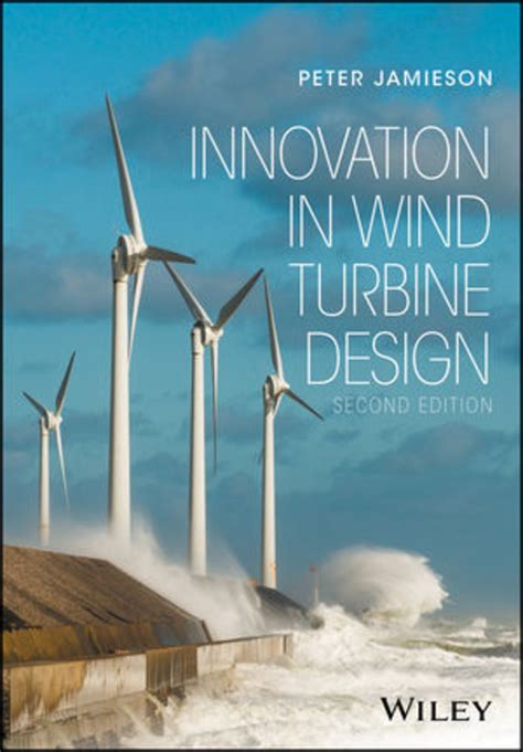 innovation in wind turbine design Kindle Editon