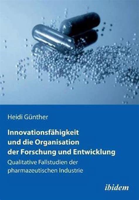 innovationsf higkeit organisation forschung entwicklung pharmazeutischen ebook Epub