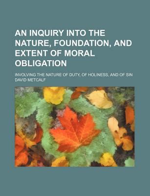 inquiry nature foundation extent obligation Reader