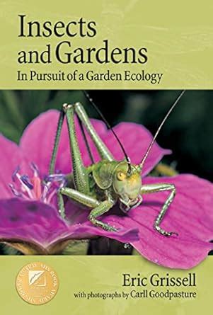 insects and gardens in pursuit of a garden ecology Doc