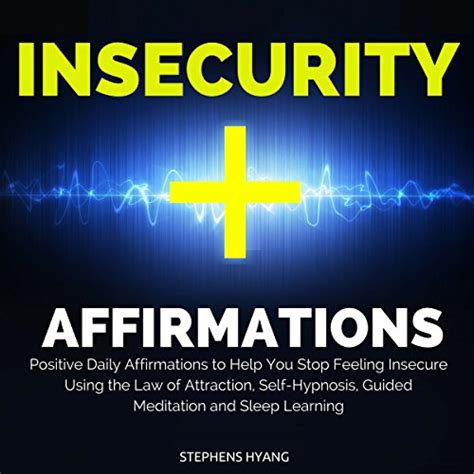 insecurity affirmations attraction self hypnosis meditation Kindle Editon