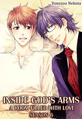inside gods arms season 6 yaoi manga a room filled with love Kindle Editon