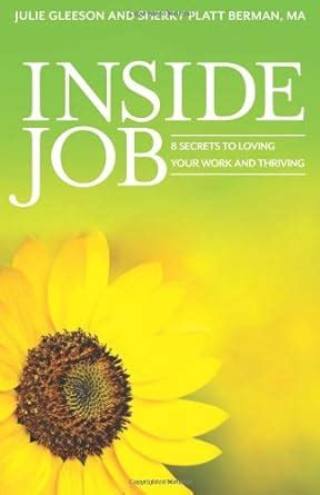 inside job 8 secrets to loving your work and thriving Epub