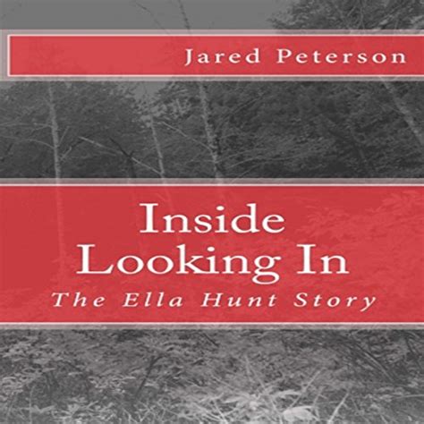 inside looking in the ella hunt story Epub