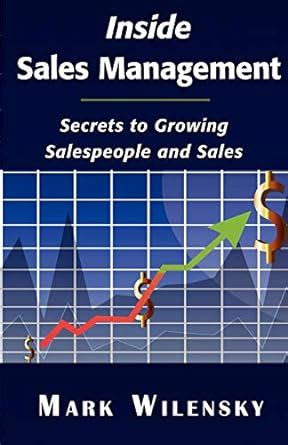 inside sales management secrets to growing salespeople and sales Kindle Editon