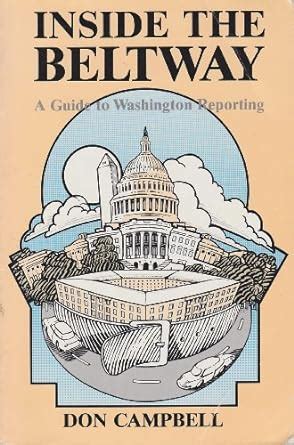 inside the beltway a guide to washington reporting Reader