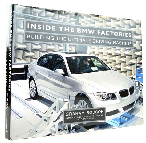 inside the bmw factories building the ultimate driving machine Epub