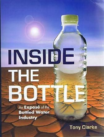 inside the bottle an expose of the bottled water industry Kindle Editon