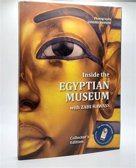 inside the egyptian museum with zahi hawass collectors edition PDF