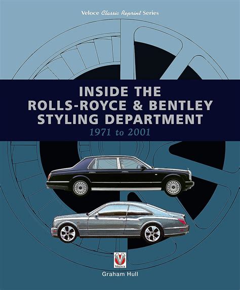 inside the rolls royce and bentley styling department 1971 to 2001 Reader