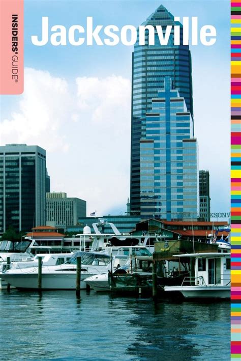 insiders guide® to jacksonville insiders guide series PDF