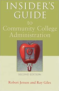 insiders guide to community college administration Kindle Editon