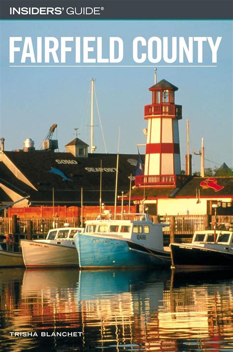 insiders guide to fairfield county insiders guide series Kindle Editon