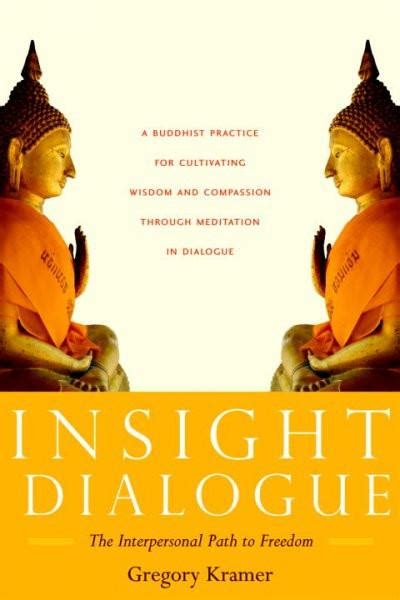 insight dialogue the interpersonal path to freedom PDF