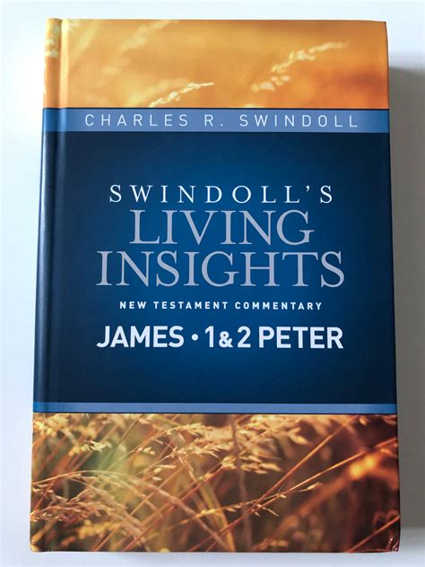 insights on james 1 and 2 peter swindolls living insights new testament commentary PDF