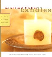 instant gratification candles fast and fabulous projects Epub